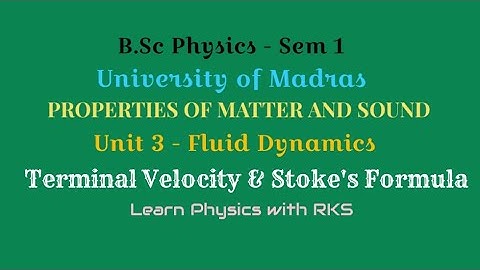 Terminal Velocity and Stoke