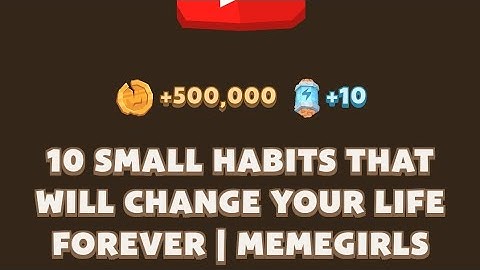 10 Small HABITS That Will Change YOUR Life Forever! | MemeFi Video code | MemeFi Video code