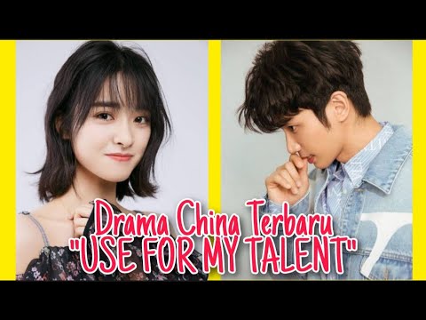 For indo sub my use china talent drama My Talent