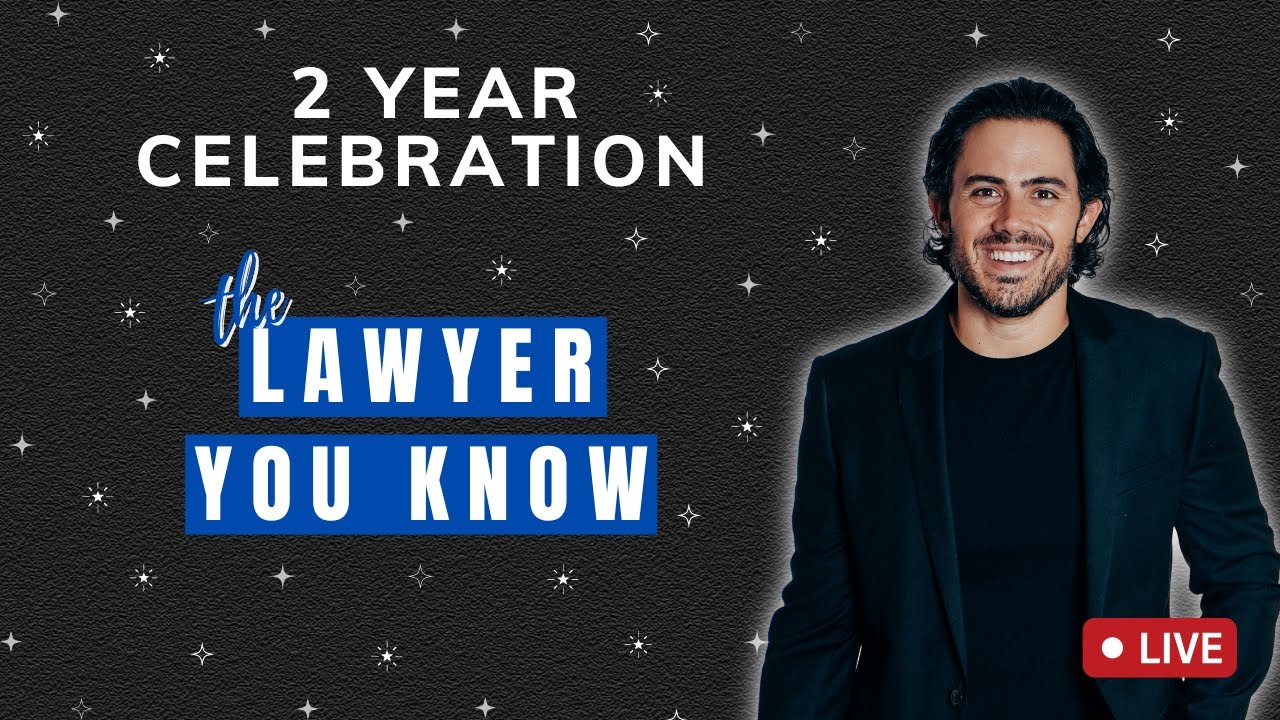 LIVE Lawyer You Know 2 Year Celebration + Q & A! 🎉 YouTube