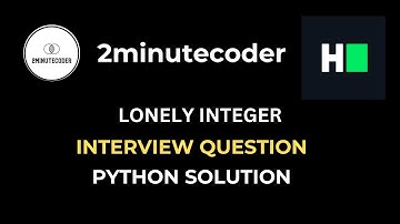 HackerRank - Lonely Integer - Python Solution