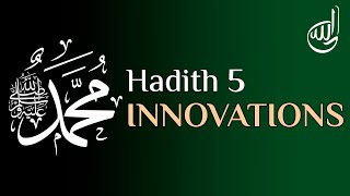 Innovations In Islam Hadith - Bidah