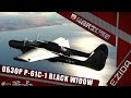 Обзор P-61C-1 Black Widow | War Thunder