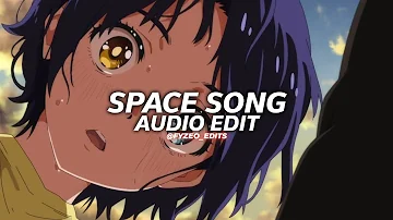 space song - beach house [edit audio]