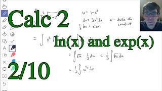 Calculus 2, ln(x) and exp(x) (Feb 10 2021)