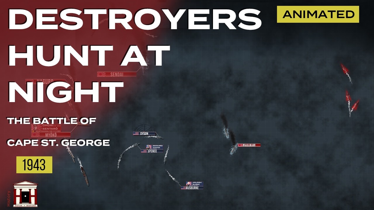 Burke’s Destroyer Night Hunt: Battle of Cape St. George, 1943 - Animated Documentary