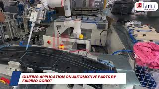 PRECISE GLUING FOR AUTOMOTIVE PARTS WITH FAIRINO COBOT!