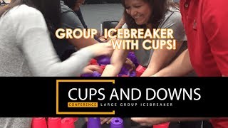 Cups and Downs - A large group icebreaker EP 8