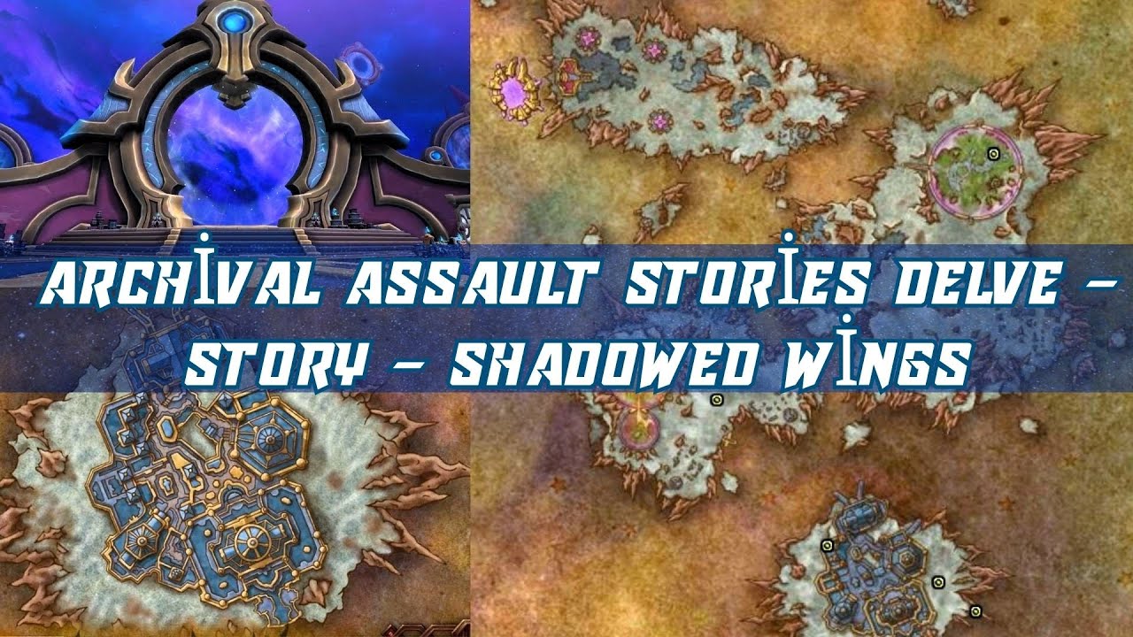 Archival Assault Stories Delve - Story - Shadowed Wings