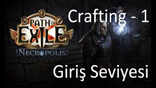 Path of Exile 3.24 | Giriş Seviyesinde Crafting | Rehber