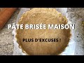 PÂTE BRISÉE SANS BEURRE EN MOINS DE 5 MN !