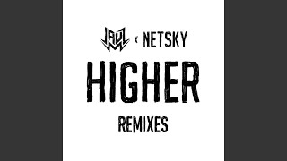 Смотреть клип Higher (The Prototypes Remix)