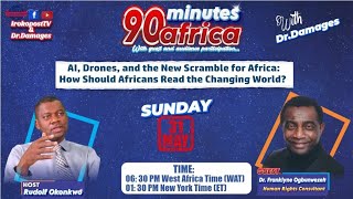 Dr. Franklyne Ogbunwezeh on Power -Nuclear Bombs, AI, Drones & the New Scramble for Africa