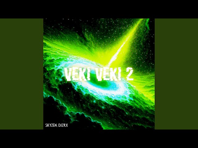 Veki Veki 2 - Slowed