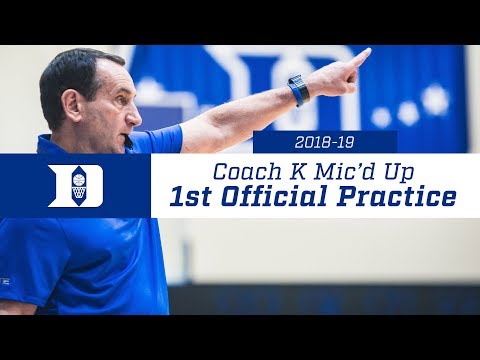 Coach K Mic'd Up: 1st Practice 2018-19