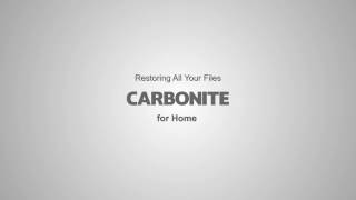Restoring All Your Files - Carbonite for Home