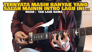 Maenin Lagu NOAH - &quot;Tak Lagi Sama&quot; dengan chord &amp; teknik percis seperti kang Lukman (mirip asli)