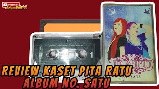 Review Kaset Pita Ratu Album No. Satu 2006