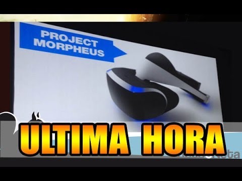PS4: Project Morpheus = Ultima hora de Sony con el proyecto