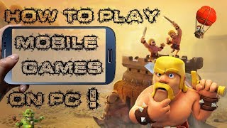 How to play Clash of Clans, Clash Royale or ANY mobile game on your PC / computer! screenshot 5