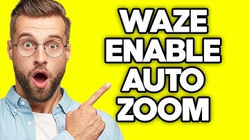 How To Enable Auto Zoom in Waze (2023)
