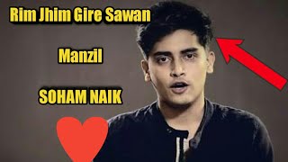 Video thumbnail of "Rim Jhim Gire Saawan || cover by soham Naik || Kishore kumar"