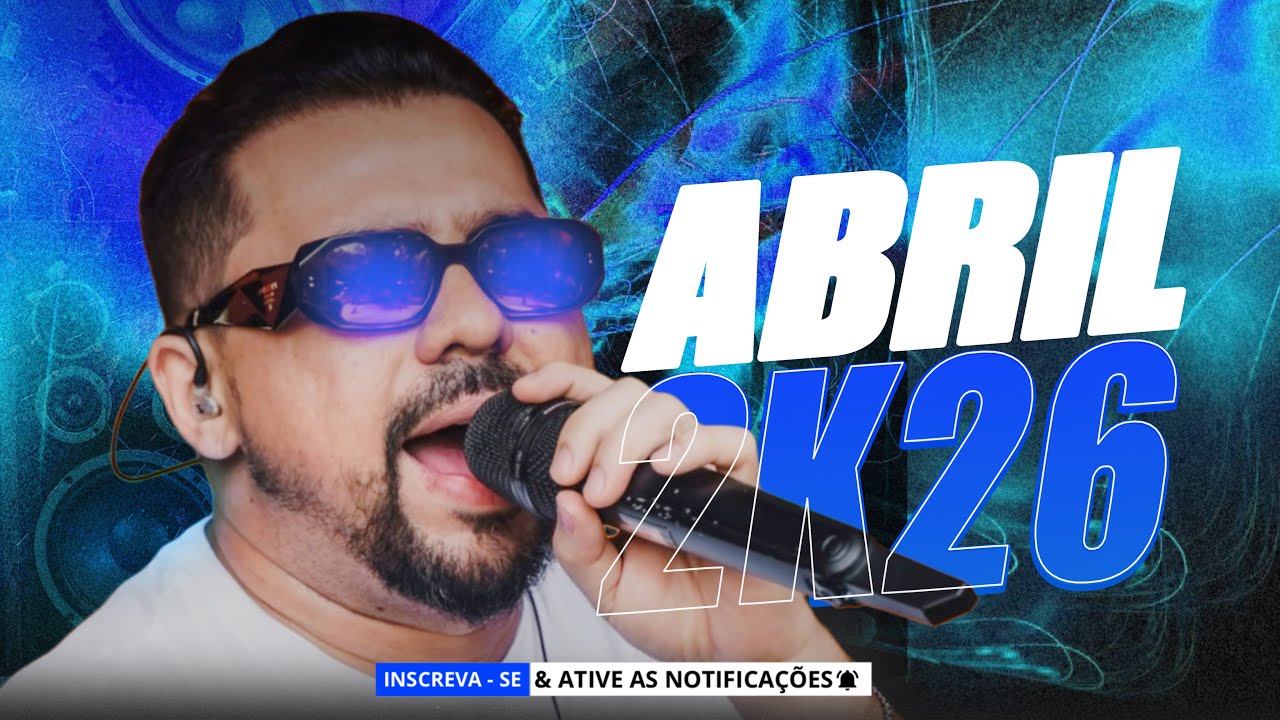 XAND AVIÃO REPERTÓRIO 2026 - XAND AVIÃO MARÇO | ABRIL 2026 - XAND AVIÃO CD PRA PAREDÃO 2026