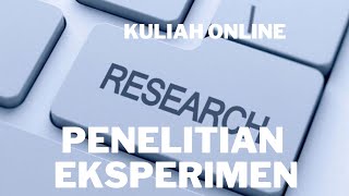 Penelitian Eksperimen