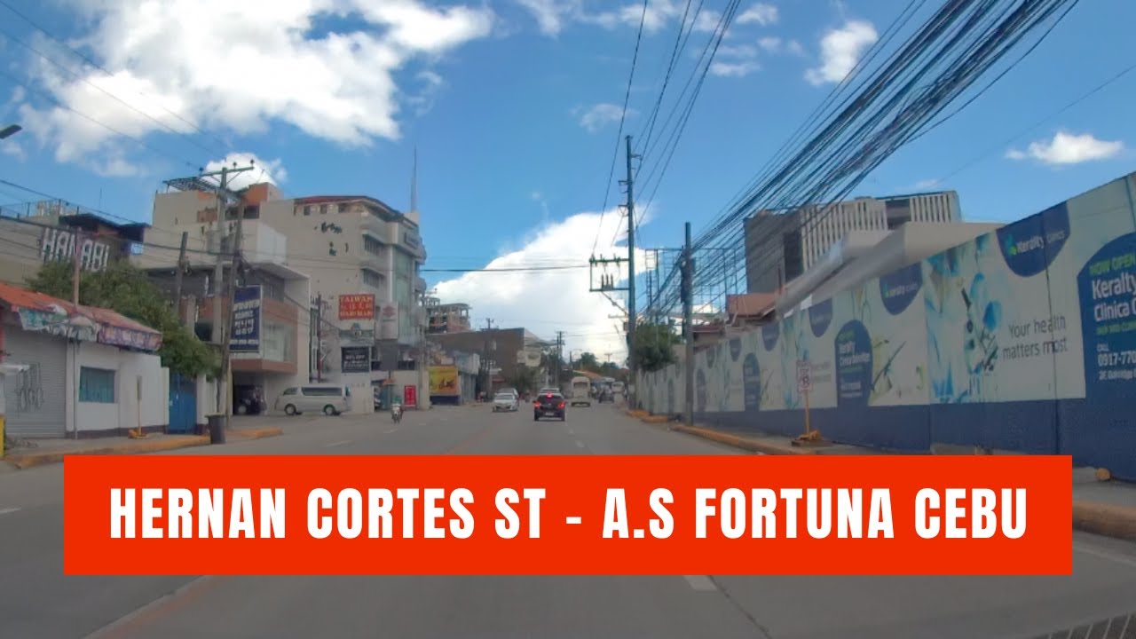 Hernan Cortes St via F. Cabahug | A.S Fortuna St Mandaue Cebu City Philippines | 70mai Dashcam