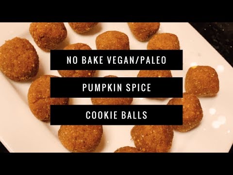 NO BAKE PUMPKIN SPICE COOKIE DOUGH BALLS!! (Vegan + Paleo!!)