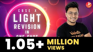 CBSE X: Light Revision in 1 Shot | Full Chapter Revision | Class 10 Physics 2023-24@VedantuClass910