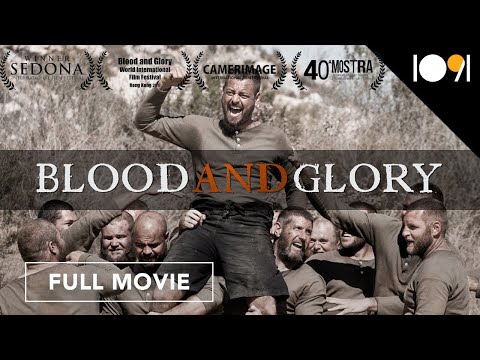 Blood and Glory (FULL MOVIE)