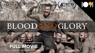 Blood And Glory (Full Movie)