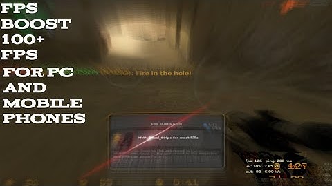 Fps Boost for Countrer Strike Source ||For Low end Device