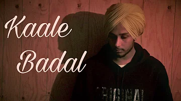 Kaale Badal | Harinder Samra | Lyrical Video | New punjabi Sad Song 2018