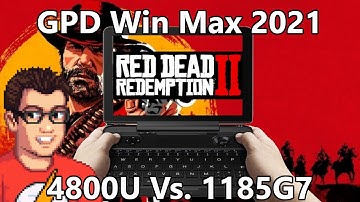 GPD Win Max 2021 - Red Dead Redemption 2 - AMD 4800U Vs. Intel 1185G7