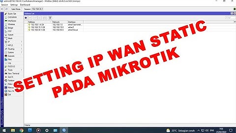 KONFIGURASI DASAR MIKROTIK MENGGUNAKAN IP WAN STATIK | PKL #10
