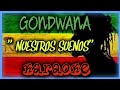 Gondwana - Nuestros sueños (KARAOKE)