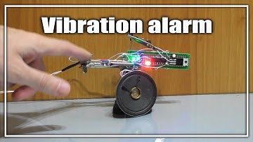 Alarm with vibration sensor DIY