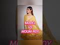 Model vs mouni roy ytshort fashion trending viral mouniroy celebrity model shorts metgala