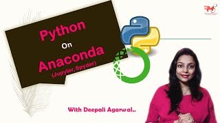 #6 How to install Anaconda (Python) | Execute Python Program on Jupyter Notebook & Spyder | Hindi