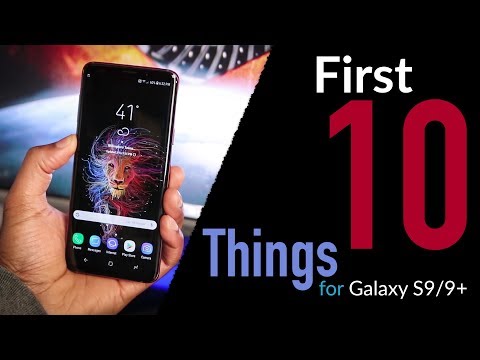 Samsung Galaxy S9 /S9 Plus | First 10 Things to Do