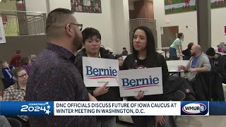 DNC officials discuss future of Iowa caucus at winter meeting in Washington, D.C.