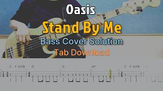 Oasis - Stand By Me_Bass Cover Solution No.292 with TAB (오아시스 - 스탠바이미 베이스 커버 타브악보 포함)