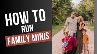 How to Run the BEST Family Mini Sessions by E- Squared 1,253 views 4 months ago 6 minutes, 46 seconds