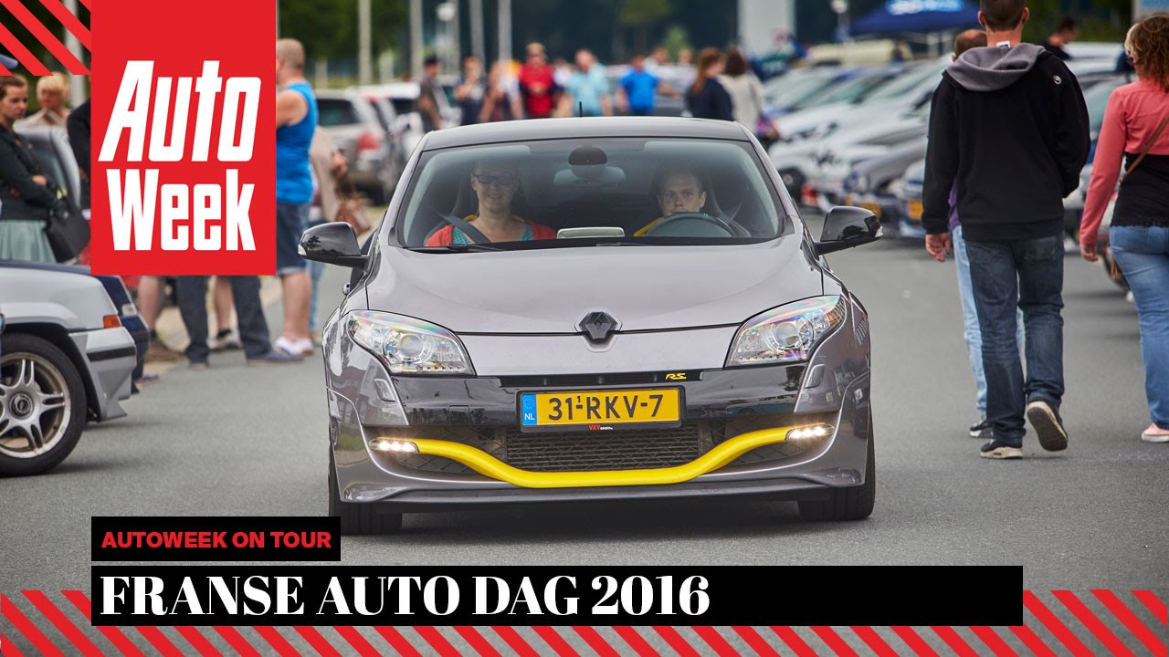 Franse Auto Dag 2016 AutoWeek on Tour YouTube Franse Auto Dag 2016 AutoWeek on Tour YouTube