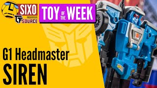 TOY OF THE WEEK: Hasbro Transformers Generation 1 Headmaster Siren