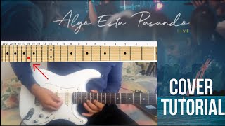 Video thumbnail of "Algo esta pasando - Oasis Ministry - Cover Tutorial"