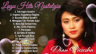 LAGU NOSTALGIA 80 90AN Pilihan Terbaik | Tembang Lawas dan Terbaik Dian Piesesha - Tak Ingin Sendiri
