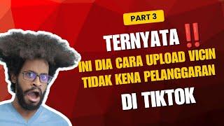 Bongkar ‼️‼️trik terbaru reupload video cina di tiktok tanpa kena Pelanggaran